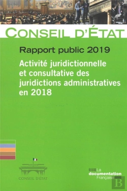 Bertrand.pt - Rapport Public 2019 ; Activité Juridictionnelle Et Consultative Des Juridictions Administratives En 2018