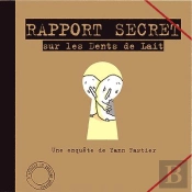 Rapport Secret Sur Les Dents De Lait