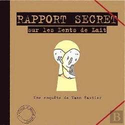 Bertrand.pt - Rapport Secret Sur Les Dents De Lait