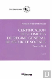 Rapport Sur La Certification Des Comptes De La Sécurité Sociale ; Juin 2015