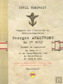 Bertrand.pt - Rapport Sur L'Activite Du Medecin-Capitaine Georges Armstrong Du 3e Bccp Durant Sa Captivite