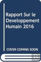Rapport Sur Le Developpement Humain 2016