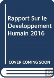 Rapport Sur Le Developpement Humain 2016