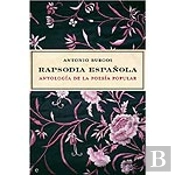 Rapsodia Española Antologia Poesia Popular+Cd