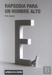 Rapsodia Para Un Hombre Alto