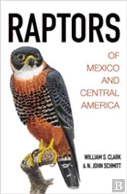 Bertrand.pt - Raptors Of Mexico And Central America