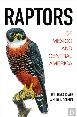 Bertrand.pt - Raptors Of Mexico And Central America