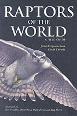 Bertrand.pt - Raptors Of The World: A Field Guide