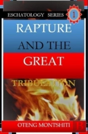 Rapture And The Great Tribulation