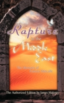 Bertrand.pt - Rapture In The Middle East: The Memoirs