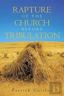 Rapture Of The Church Before Tribulation