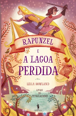 Bertrand.pt - Rapunzel e a Lagoa Perdida
