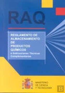 Bertrand.pt - Raq : Reglamento De Almacenamientode Productos Quimicos E Instrucciones Tecnicas Complementarias (Itc)