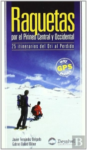 Raquetas Por El Pirineo Central Y Occidental