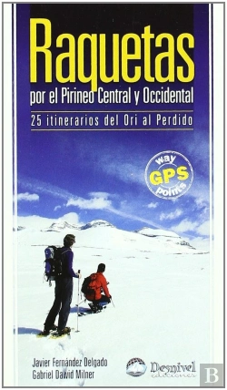 Bertrand.pt - Raquetas Por El Pirineo Central Y Occidental