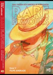 Rare Flavours - Uma Viagem aos Sabores de Rubin Baksh