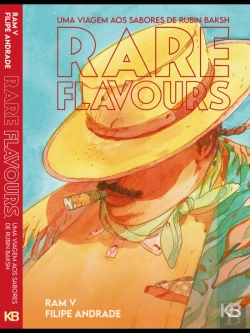 Bertrand.pt - Rare Flavours - Uma Viagem aos Sabores de Rubin Baksh