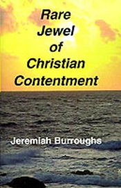 Rare Jewel Of Christian Contentment