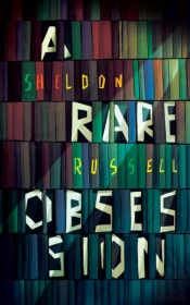 Rare Obsession, A