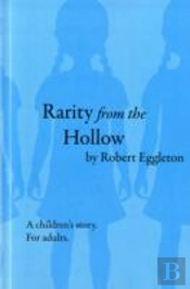 Rarity From Hollow