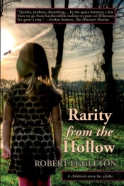 Rarity From The Hollow