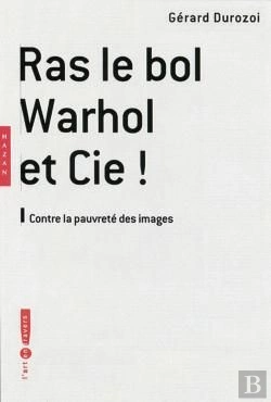 Bertrand.pt - Ras Le Bol, Warhol Et Cie !
