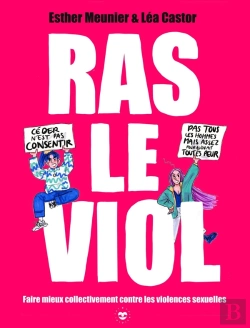 Bertrand.pt - Ras Le Viol : Faire Mieux Collectivement Contre Les Violences Sexuelles