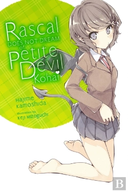 Bertrand.pt - Rascal Does Not Dream Of Petite Devil Kohai (Light Novel)