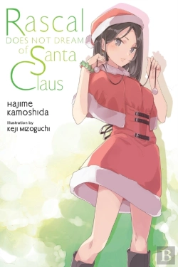 Bertrand.pt - Rascal Does Not Dream Of Santa Claus (Light Novel)