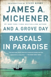 Rascals In Paradise - Turbulent Adventures And Bold Courage On The South Seas