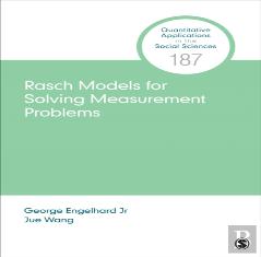 Rasch Models For Solving Measurement Problems