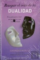 Rasgar El Velo De La Dualidad