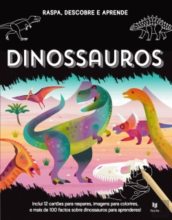 Bertrand.pt - Raspa, Descobre e Aprende - Dinossauros