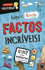 Raspa e Revela - Factos Incríveis!