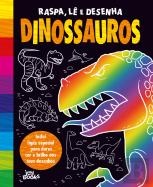 Raspa, Lê e Desenha - Dinossauros