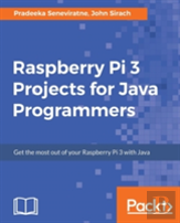 Raspberry Pi 3 Projects For Java Programmers