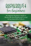 Raspberry Pi 4 For Beginners
