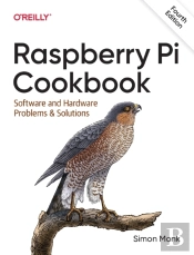 Raspberry Pi Cookbook, 4e