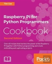 Raspberry Pi For Python Programmers Cookbook