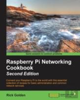 Raspberry Pi Networking Cookbook -