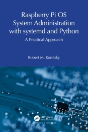 Raspberry Pi Os System Administration With Systemd And Python