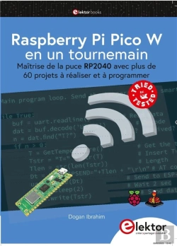 Bertrand.pt - Raspberry Pi Pico W En Un Tournemain - Maitrise De La Puce Rp2040 Avec Plus De 60 Projets A Realiser