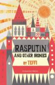 Rasputin And Other Ironies