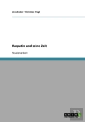 Rasputin Und Seine Zeit