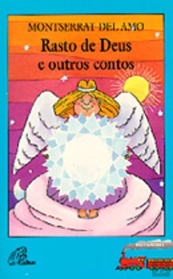 Bertrand.pt - Rastos de Deus e Outros Contos