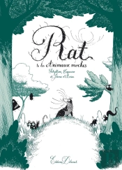 Rat & Les Animaux Moches