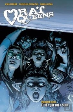 Bertrand.pt - Rat Queens 7. El Rey Que Fue Y Sera