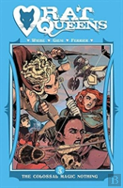 Bertrand.pt - Rat Queens Volume 5: The Colossal Magic Nothing
