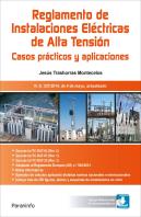 Rat. Reglamento De Instalaciones Eléctricas De Alta Tensión. Casos Prácticos Y Aplicaciones