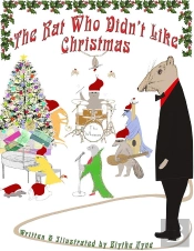 Rat Who Didn'T Like Christmas